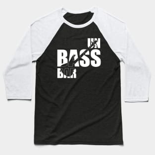 Funny UNBASSBAR bassist gift Baseball T-Shirt